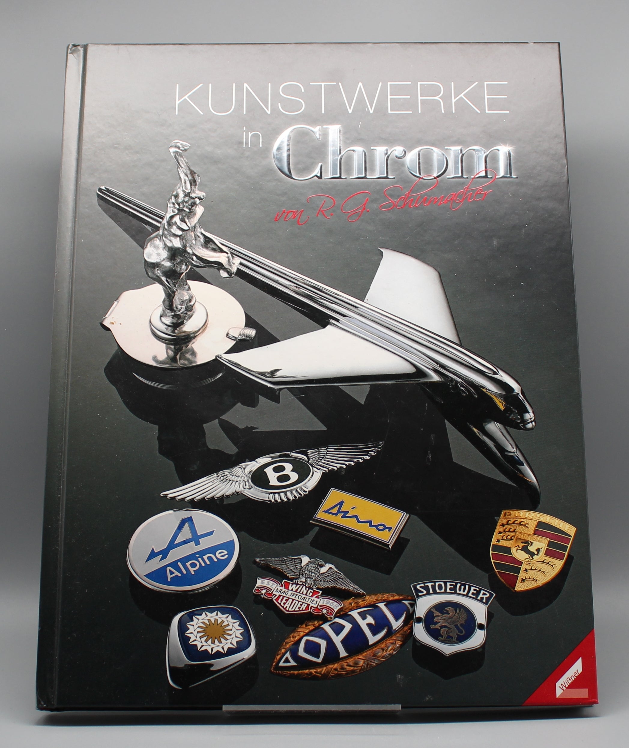 Ruth G. Schumacher | Kunstwerke in Chrome | Gebundene Ausgabe | Zustand Sehr Gut