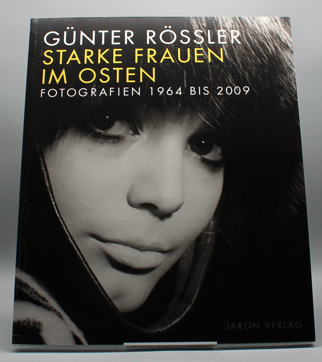 Günter Rössler | Starke Frauen im Osten | Gebundene Ausgabe | Akt Bildband
