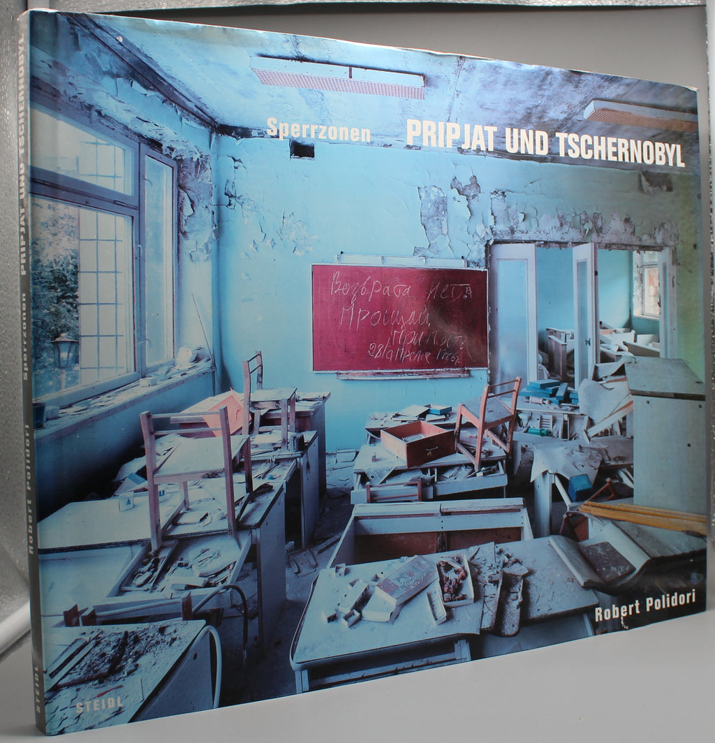 Robert Poldori | Zones of Exclusion: Pripyat and Chernobyl | Gebundene Ausgabe